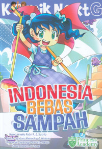 Indonesia Bebas Sampah : Komik Next G
