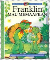 Franklin Mau Memaafkan