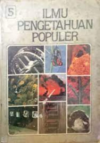 Ilmu pengetahuan populer  jilid 5