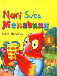Nuri Suka Menabung